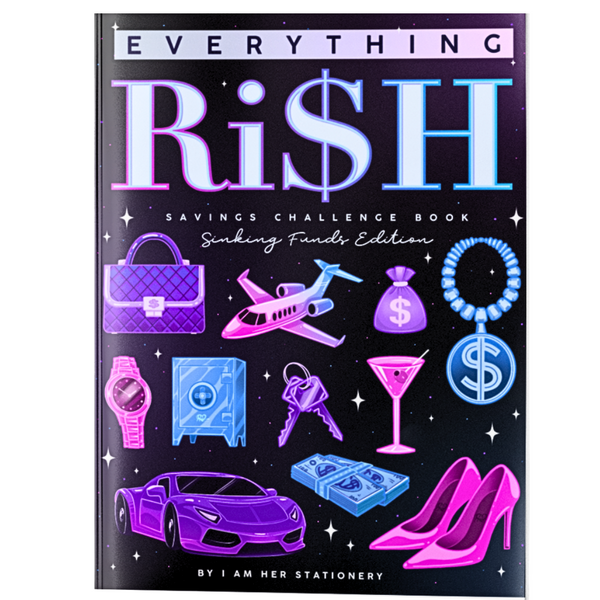Everything Ri$h: Savings Challenge Book (Sinking Funds Edition)