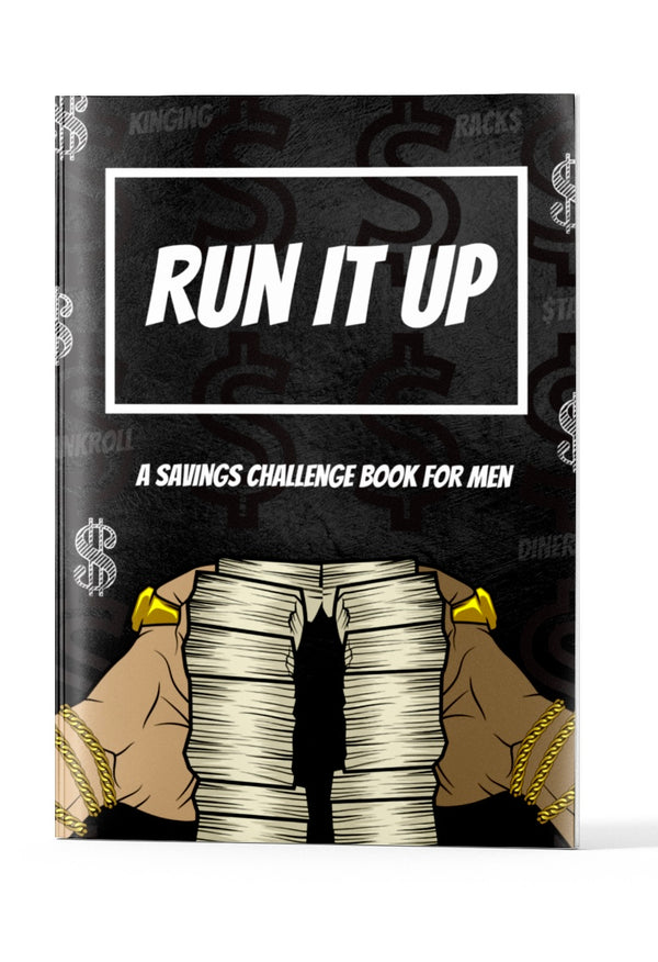Run It Up - The Savings Challenge Book for Men