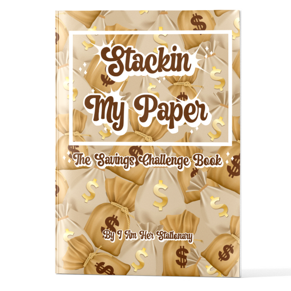 Stackin My Paper - The Savings Challenge Book
